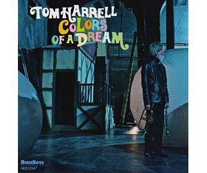 Tom Harrell Colours of a Dream (CD) Album