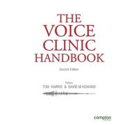 Tom Harris David Howard The Voice Clinic Handbook (Copertina rigida)
