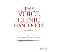 Tom Harris David Howard The Voice Clinic Handbook (Tascabile)