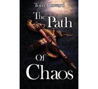 Tom Haward The Path of Chaos (Tascabile)