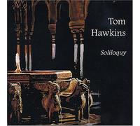 Tom Hawkins – Soliloquy