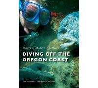 Tom Hemphill Floyd Holcom Diving Off the Oregon Coast (Tascabile)