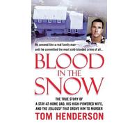 Tom Henderson Blood in the Snow (Tascabile)