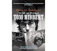 Tom Hibbert Phew, Eh Readers? (Copertina rigida)