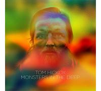 Tom Hickox Monsters in the Deep (Vinyl LP) 12" Album