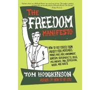 Tom Hodgkinson The Freedom Manifesto (Tascabile)