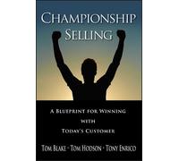 Tom Hodson Tony Enrico Tom Blake Championship Selling (Copertina rigida)