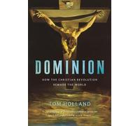Tom Holland Dominion (Tascabile)