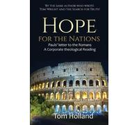Tom Holland Hope for the Nations (Copertina rigida)