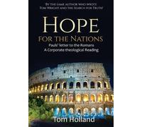 Tom Holland Hope for the Nations (Tascabile)