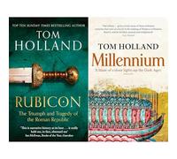 Tom Holland Western World Collection: Rubicon & Millennium - Two Bestselling Historical Masterpieces Tracking Epic Eras From the Roman Republic to the Dark Ages (2-Book Set)