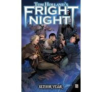 Tom Holland's Fright Night: Senior Year