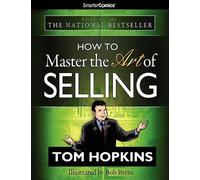 Tom Hopkins How to Master the Art of Selling from SmarterComics (Tascabile)