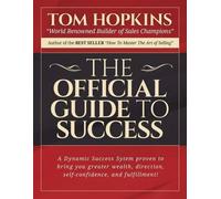 Tom Hopkins The Official Guide to Success (Tascabile)