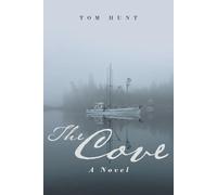 Tom Hunt Hunt Tom The Cove (Tascabile)
