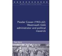 Tom Hunt Tom Hunt Peadar Cowan (1903-62) (Tascabile)