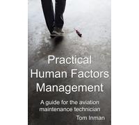 Tom Inman Practical Human Factors Management (Tascabile)