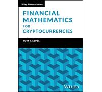 Tom J. Espel Financial Mathematics for Cryptocurrencies (Copertina rigida)