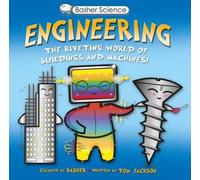Tom Jackson Basher Science: Engineering (Tascabile)