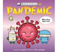 Tom Jackson Basher Science Mini: Pandemic (Copertina rigida) Basher Science Mini