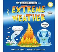 Tom Jackson Dan Gre Basher Science: Wild Weather: A Hot Topi (Copertina rigida)