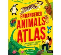 Tom Jackson Endangered Animals Atlas (Copertina rigida) Amazing Adventures