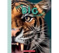Tom Jackson How Big Is That? a Life-Size Guide to the Animal (Copertina rigida)
