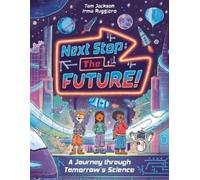 Tom Jackson Next Stop the Future (Copertina rigida)