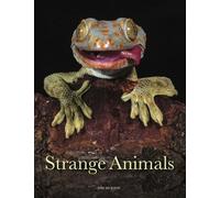 Tom Jackson Strange Animals (Copertina rigida) Animals in Photographs
