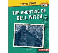Tom Jackson The Haunting of Bell Witch (Copertina rigida)