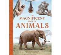 Tom Jackson The Magnificent Book of Animals (Copertina rigida)