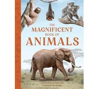 Tom Jackson The Magnificent Book of Animals (Copertina rigida)