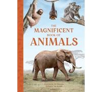 Tom Jackson The Magnificent Book of Animals (Copertina rigida)
