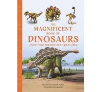 Tom Jackson The Magnificent Book of Dinosaurs (Tascabile) Magnificent Book of
