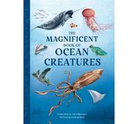 Tom Jackson The Magnificent Book of Ocean Creatures (Tascabile)