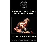 Tom Jacobson House Of The Rising Son (Tascabile)