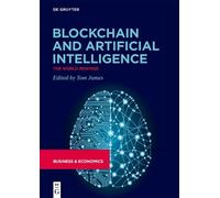 Tom James Blockchain and Artificial Intelligence (Copertina rigida)