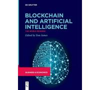 Tom James Blockchain and Artificial Intelligence (Tascabile)