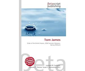 Tom James: Order of the British Empire, 2004 Summer Olympics, Barney Williams