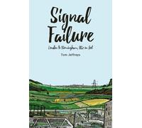 Tom Jeffreys Signal Failure (Tascabile)