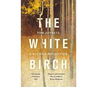 Tom Jeffreys The White Birch (Tascabile)