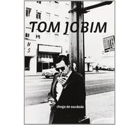Tom Jobim - Chega de saudade