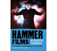 Hammer Films: An Exhaustive Filmography – McFarland
