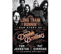 Tom Johnston Pat Simmons Long Train Runnin' (Tascabile)