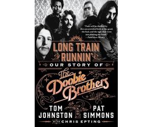 Tom Johnston Pat Simmons Long Train Runnin' (Tascabile)