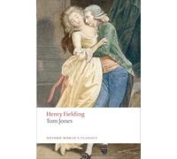 Henry Fielding Tom Jones (Tascabile) Oxford World's Classics