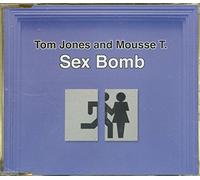 Tom Jones And Mousse T. - Sexbomb