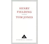 Tom Jones: Henry Fielding