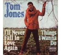Tom Jones - I'll Never Fall In Love Again / Things I Wanna Do - Decca - DL 25 302