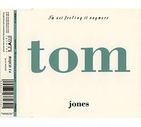 Tom Jones - I'm not feeling it anymore